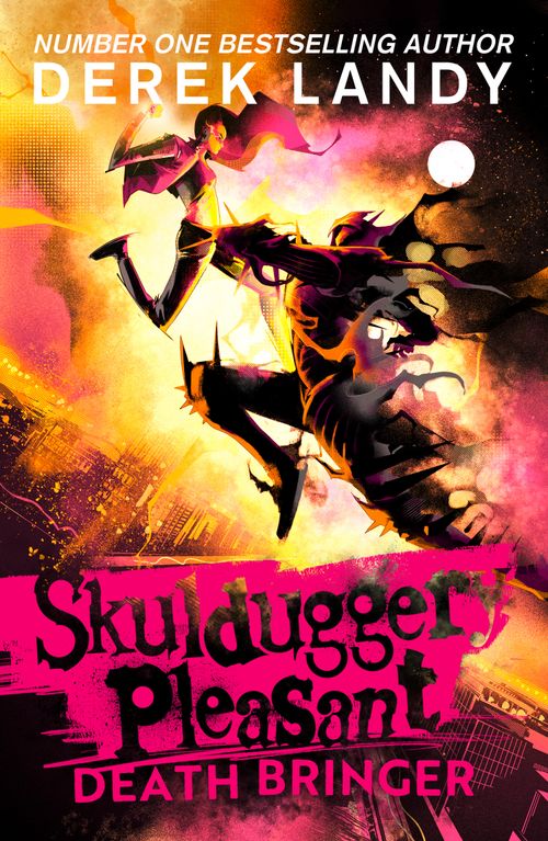 Death Bringer (Skulduggery Pleasant) by Derek Landy – Collins