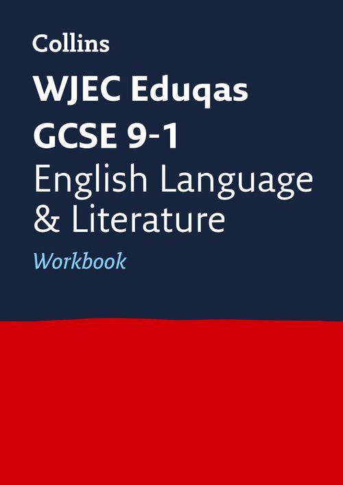 WJEC Eduqas GCSE 9-1 English Language and Literature Workbook by