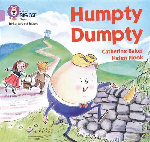 Humpty Dumpty: Band 00/Lilac by Catherine Baker – Collins
