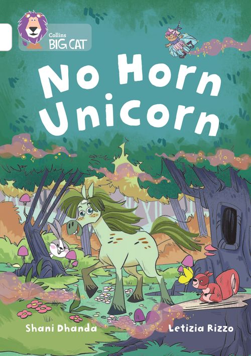 No Horn Unicorn Band 10 White By Shani Dhanda Collins no-horn-unicorn-band-10-white-by-shani-dhanda-collins