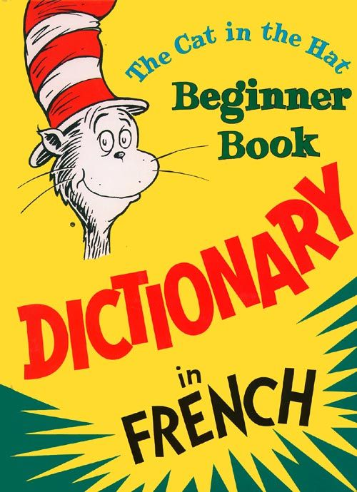 Dictionary in French: The Cat in the Hat by Dr. Seuss – Collins
