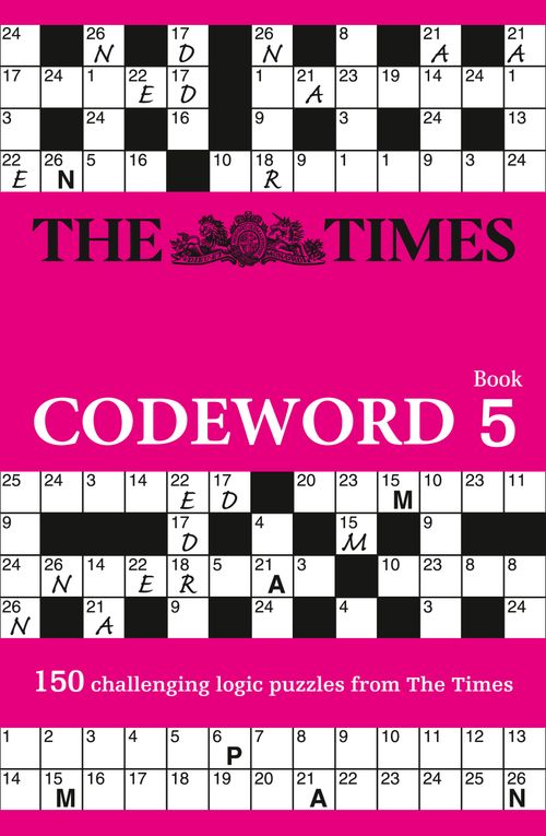 The Times Codeword 5: 150 cracking logic puzzles by – Collins