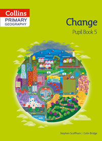 Primary Geography - Collins Primary Geography Pupil Book 5: (First edition) (9780007563616)