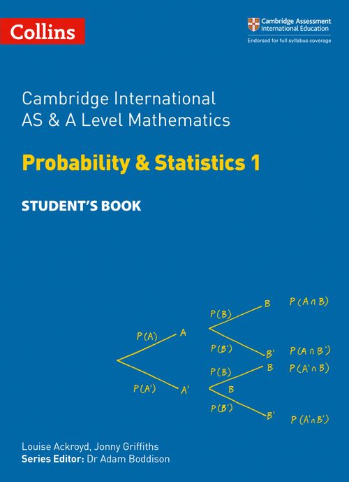 Cambridge International AS A Level Mathematics Probability And cambridge-international-as-a-level-mathematics-probability-and