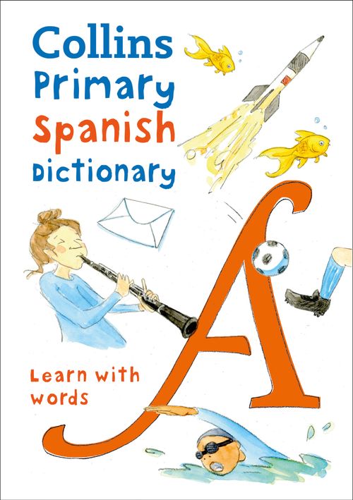 Primary Spanish Dictionary by – Collins