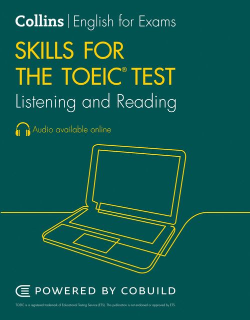 TOEIC Listening and Reading Skills: TOEIC 750+ (B1+) by – Collins