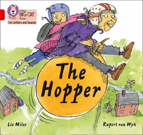 The Hopper: Band 02B/Red B by Liz Miles – Collins