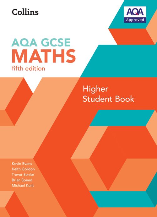 GCSE Maths AQA Higher Student Book By Kevin Evans, Keith Gordon, Trevor ...