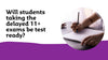 Will students taking the delayed 11+ exams be test ready?