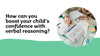 How can you boost your child’s confidence with verbal reasoning?
