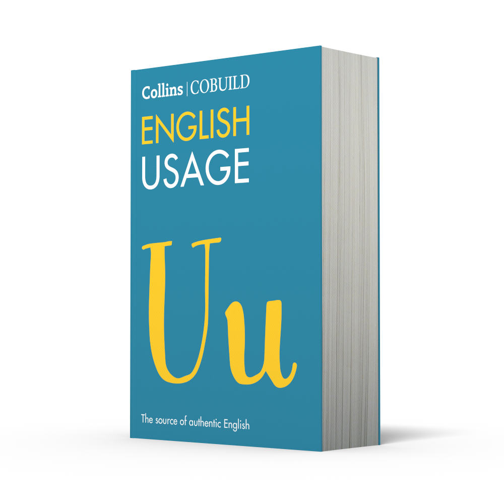 COBUILD English Usage 4th Edition: updating the examples – Collins