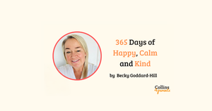 365 Days of Happy, Calm and Kind