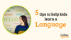 A photo of a woman standing in front of a wall with the word ‘Hello’ in various languages is featured in a circular frame. Next to the image, the text reads ‘5 tips to help kids learn a language’, with the ‘Collins4Parents’ logo at the bottom right.