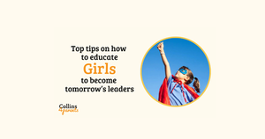 Top tips on how to educate girls to become tomorrow’s leaders