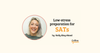 Low-stress preparation for SATs