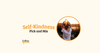 Self-Kindness Pick and Mix
