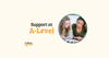 Support at A Level