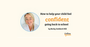 How to help your child feel confident about going back to school