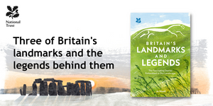 Three of Britain's landmarks and the legends behind them