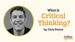 A black and white photo of a smiling man is featured in a circular frame. The image includes text that reads ‘What is critical thinking’ and ‘by Chris Pearse’ and the logo ‘Collins4Parents’ in the bottom right.