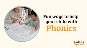 A photo of a woman and child studying phonics is featured in a circular frame. Next to the image, the text reads ‘Fun ways to help your child with Phonics’, with the ‘Collins4Parents’ logo at the bottom right.