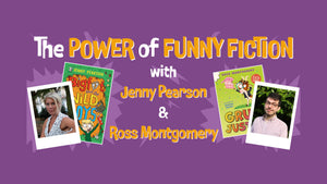The power of funny fiction with Jenny Pearson and Ross Montgomery