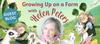 Helen Peters: Growing up on a farm