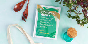 5 ways you can help the planet and calm climate anxiety