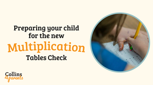 A photo of a student completing an exam is featured in a circular frame. Next to the image, the text reads ‘Preparing your child for the new Multiplication Tables Check’ with the ‘Collins4Parents’ logo at the bottom left.