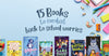 15 books to combat back-to-school worries