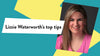 'Lizzie Waterworth's top tips' with a photograph of Lizzie on a blue and yellow background