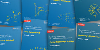 Cambridge International AS & A Level Mathematics and Further Mathematics
