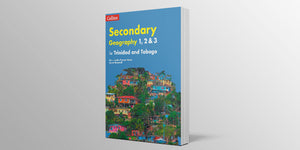 Collins Secondary Geography for Trinidad and Tobago: Forms 1, 2 & 3