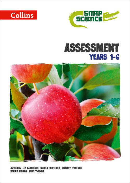 Snap Science - Snap Science Assessment Years 1 - 6: (Downloadable edit ...
