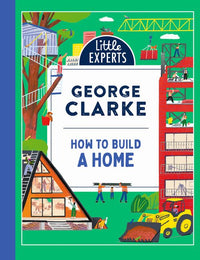 Little Experts - How to Build a Home