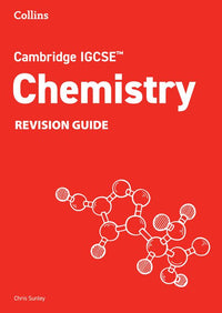 Collins Cambridge IGCSE™ - Cambridge IGCSE™ Chemistry Revision Guide