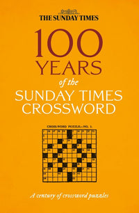 The Sunday Times Puzzle Books - 100 Years of The Sunday Times Crossword