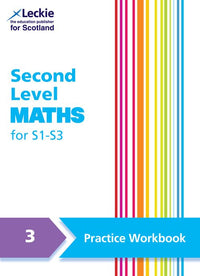 Second Level Maths Practice Workbook 3 for S1 – S3