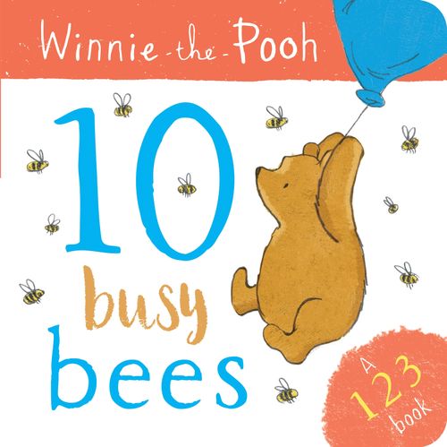 Winnie the Pooh: 10 Busy Bees (a 123 Book) – Collins