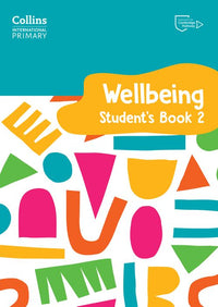 Collins International Primary Wellbeing - International Primary Wellbeing Student's Book 2