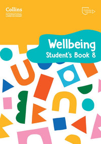Collins International Lower Secondary Wellbeing - International Lower Secondary Wellbeing Student's Book 8