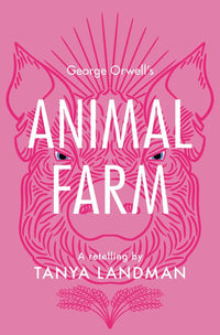 Classic Retellings - Animal Farm: A Retelling