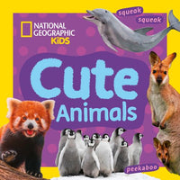 National Geographic Kids - Cute Animals: A fun first board book for toddlers to learn about animals