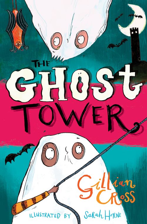 Front cover of The Ghost Tower by Gillian Cross, illustrated by Sarah Horne