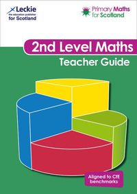 Primary Maths for Scotland - Second Level Teacher Guide: Teaching ideas and activities to teach maths mastery in Scotland