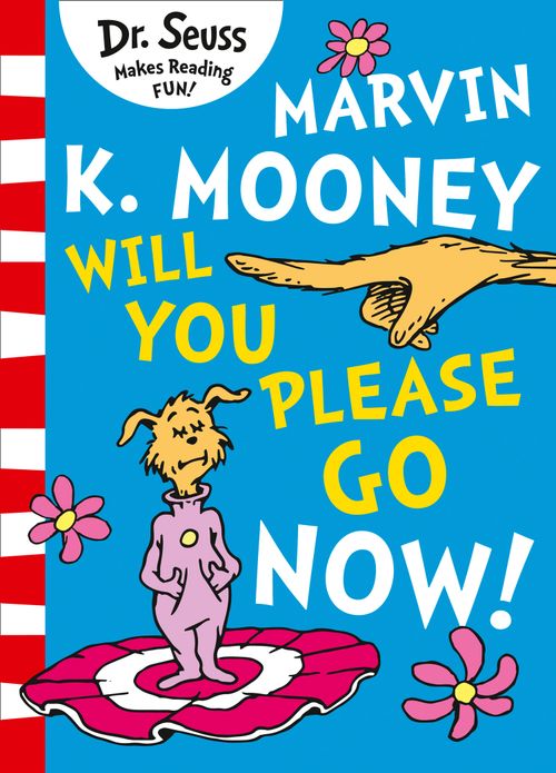絵本・児童書 Dr28 Marvin K. Mooney Will You Please Marvin K. Mooney will you Please Go Now! by Dr. Seuss – Collins