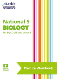 Leckie Practice Workbook - National 5 Biology: Questions to learn national 5 biology through practise