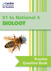 Leckie Practice Question Book - S1 to National 4 Biology: Questions on every topic to learn through practise