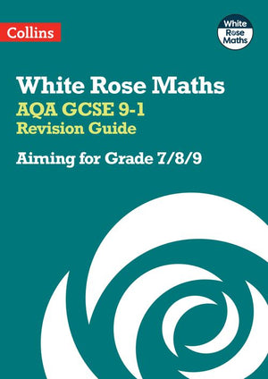 White Rose GCSE Maths Revision for AQA