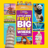 National Geographic Kids - Little Kids First Big Book of Where: Fact-filled fun book about where things are
